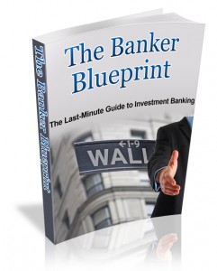 The Banker Blueprint