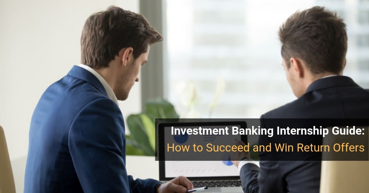 Investment Banking Internship Guide