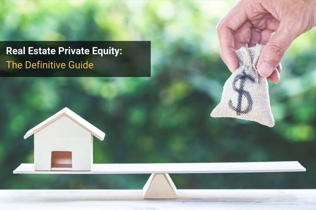 Real Estate Private Equity