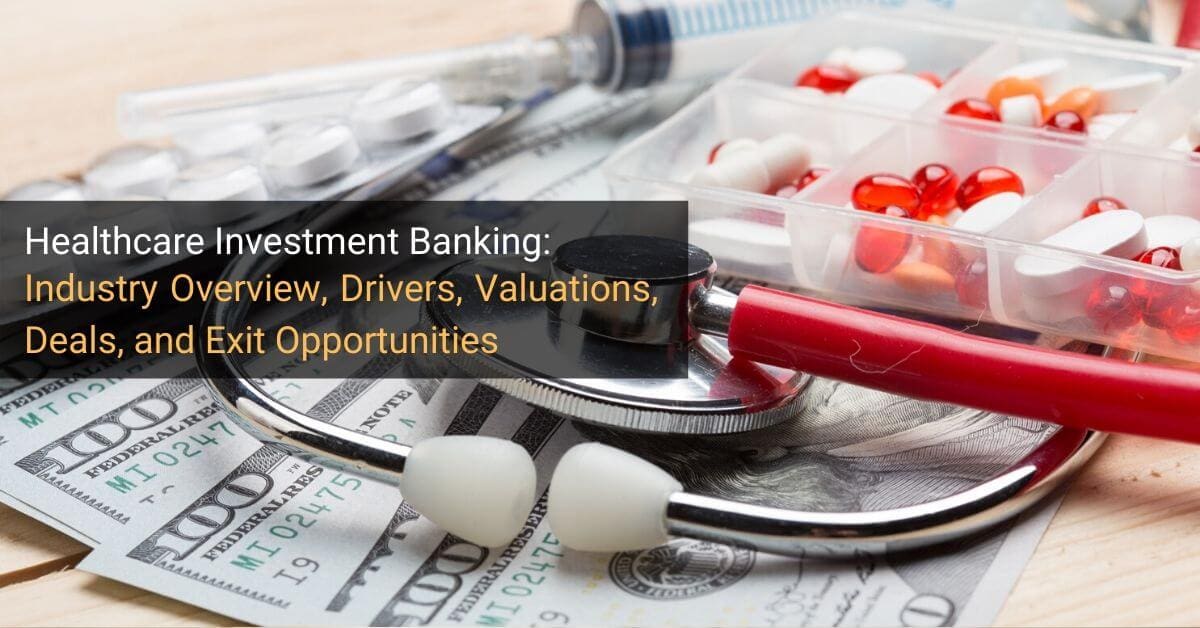 Healthcare Investment Banking